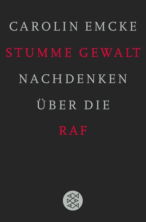 Carolin Emcke: Stumme Gewalt, Buch