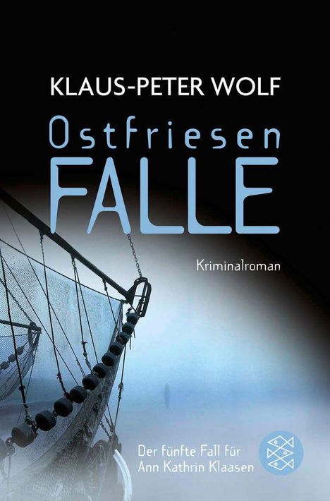 Klaus-Peter Wolf: Ostfriesenfalle, Buch