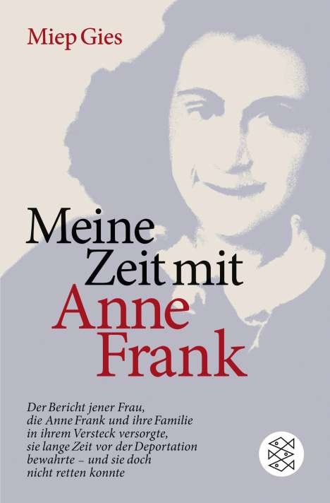 Miep Gies: Meine Zeit mit Anne Frank, Buch