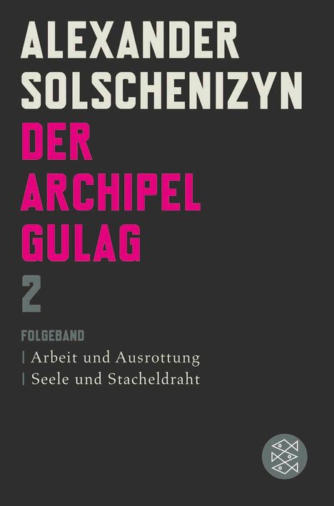 Alexander Solschenizyn: Der Archipel GULAG II, Buch