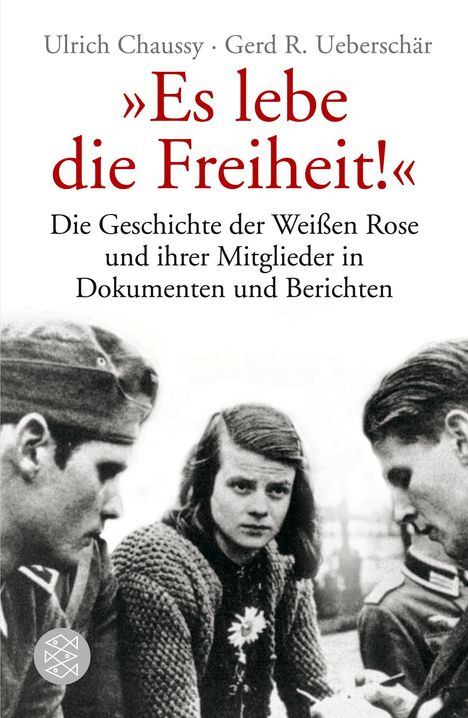 Ulrich Chaussy: "Es lebe die Freiheit!", Buch