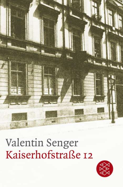 Valentin Senger: Kaiserhofstraße 12, Buch
