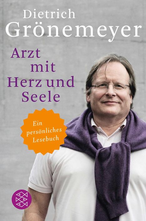 Dietrich H. W. Grönemeyer: Arzt mit Herz und Seele, Buch