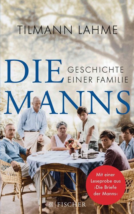 Tilmann Lahme: Die Manns, Buch