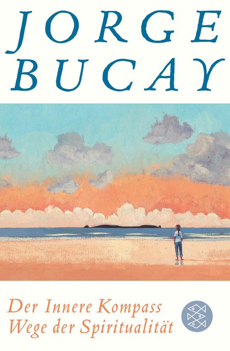 Jorge Bucay: Der Innere Kompass, Buch