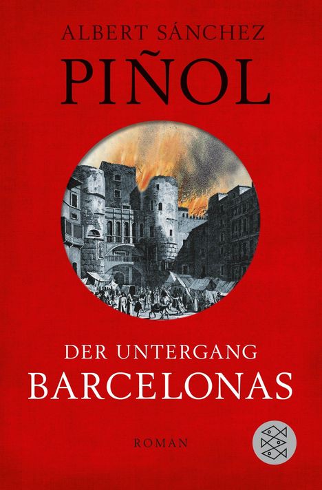 Albert Sánchez Piñol: Sánchez Piñol, A: Untergang Barcelonas, Buch