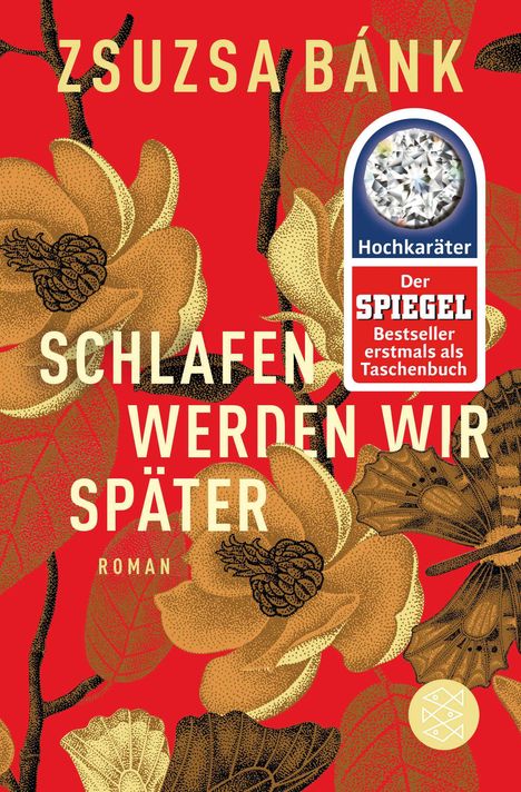 Zsuzsa Bánk: Schlafen werden wir später, Buch