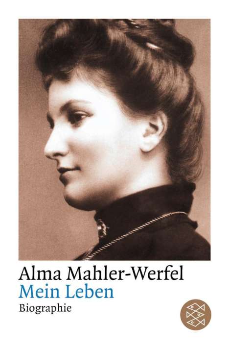 Alma Mahler-Werfel (1879-1964): Mein Leben, Buch