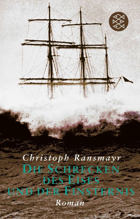 Christoph Ransmayr: Die Schrecken des Eises und der Finsternis, Buch