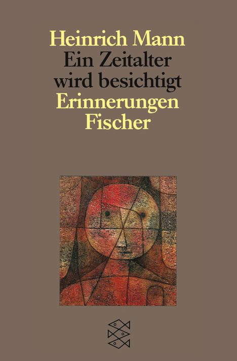 Heinrich Mann: Ein Zeitalter wird besichtigt, Buch