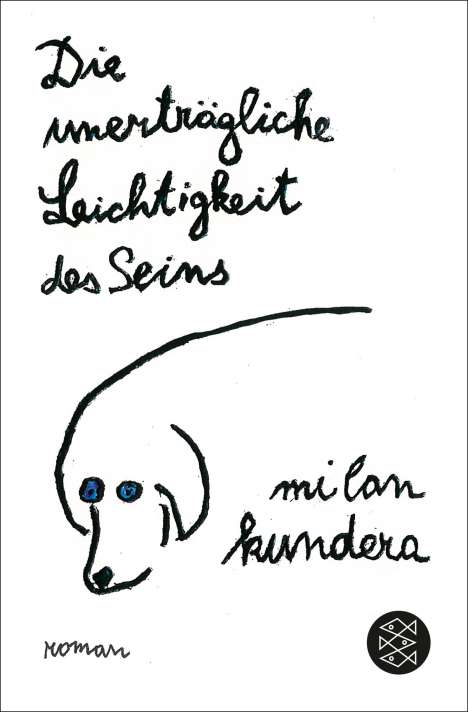 Milan Kundera: Die unerträgliche Leichtigkeit des Seins, Buch