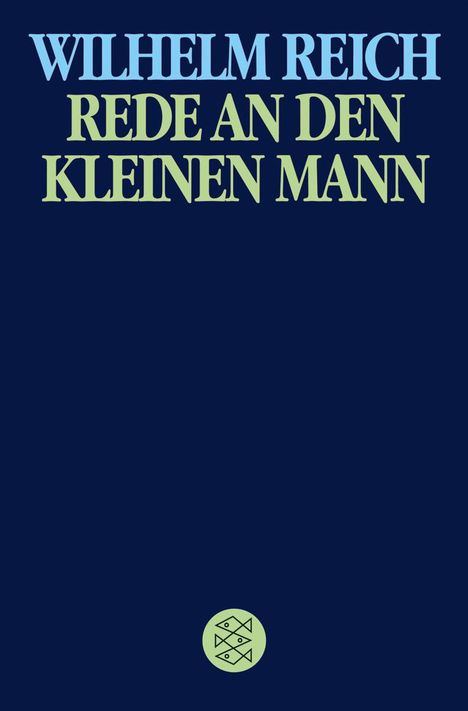 Wilhelm Reich: Rede an den kleinen Mann, Buch