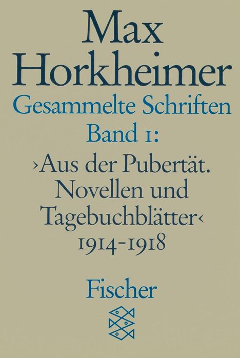 Max Horkheimer: Gesammelte Schriften I, Buch