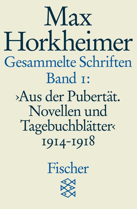 Max Horkheimer: Gesammelte Schriften I, Buch