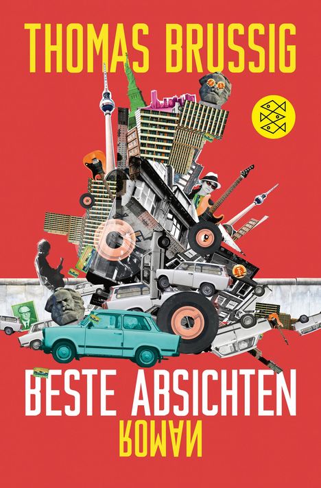 Thomas Brussig: Beste Absichten, Buch