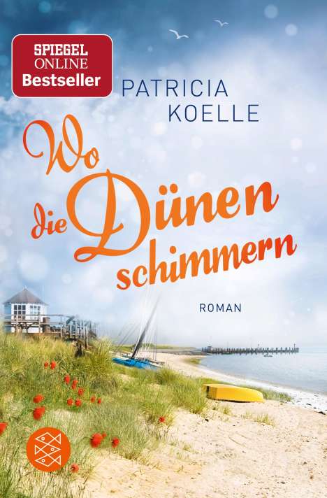 Patricia Koelle: Wo die Dünen schimmern, Buch