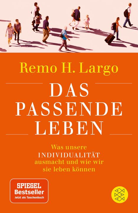 Remo H. Largo: Das passende Leben, Buch