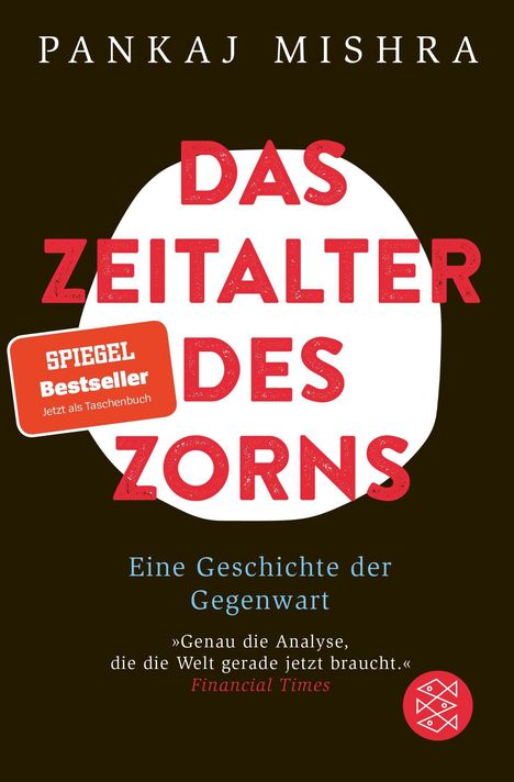 Pankaj Mishra: Das Zeitalter des Zorns, Buch