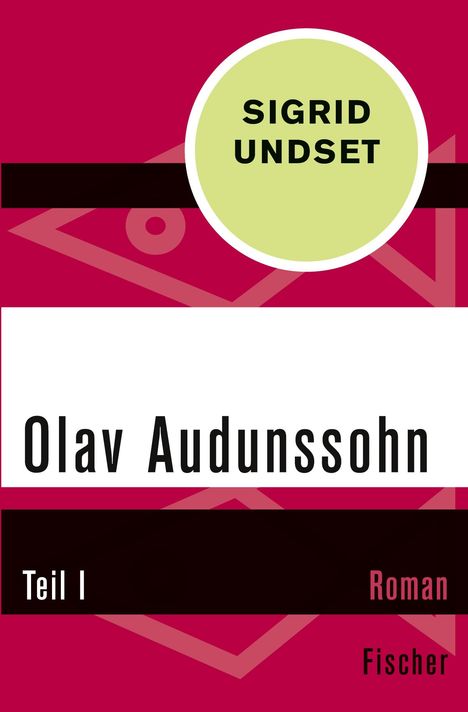 Sigrid Undset: Olav Audunssohn, Buch