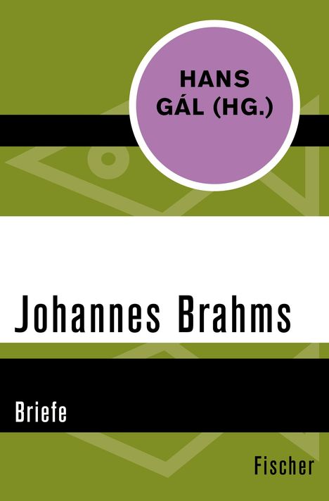 Johannes Brahms (1833-1897): Johannes Brahms - Briefe, Buch
