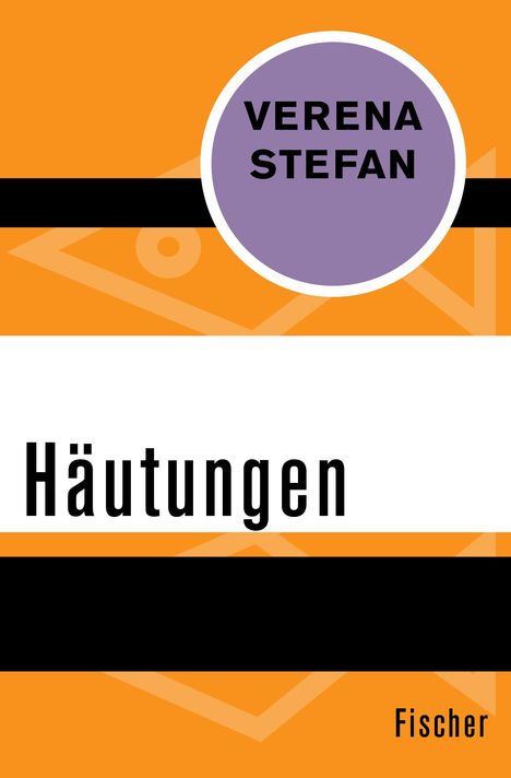 Verena Stefan: Häutungen, Buch