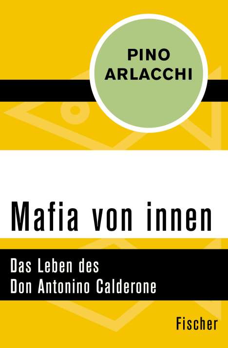 Pino Arlacchi: Mafia von innen, Buch