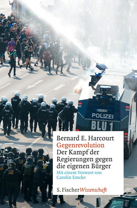 Bernard E. Harcourt: Gegenrevolution, Buch