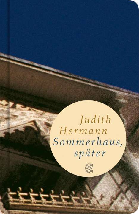 Judith Hermann: Hermann, J: Sommerhaus, später, Buch