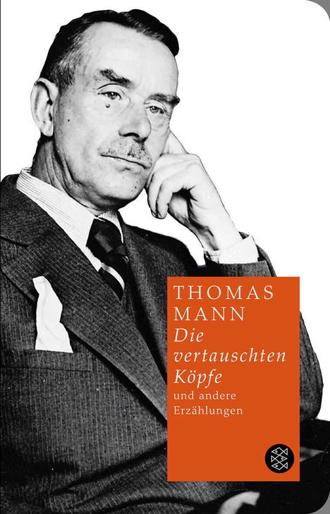 Thomas Mann: Mann, T: Sämtl. Erzählungen 4. Die vertauschten Köpfe u. a., Buch