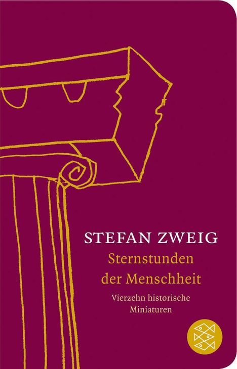 Stefan Zweig: Sternstunden der Menschheit, Buch