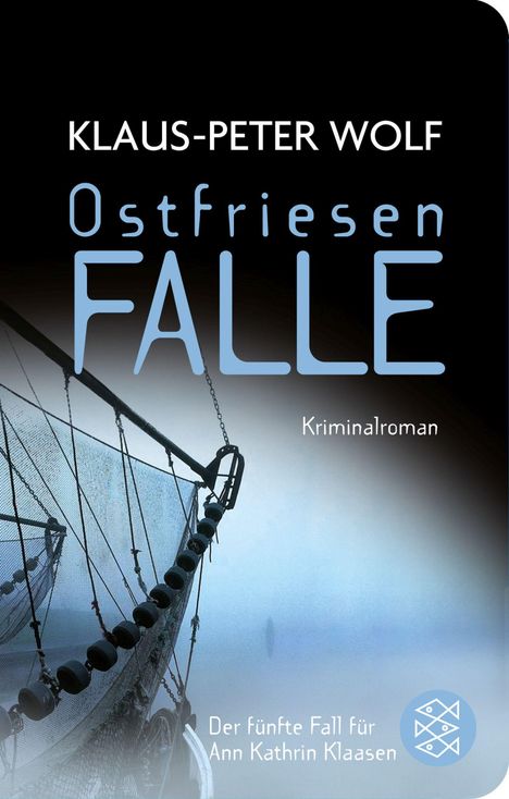 Klaus-Peter Wolf: Ostfriesenfalle, Buch