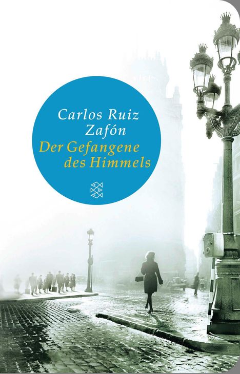 Carlos Ruiz Zafón: Der Gefangene des Himmels, Buch