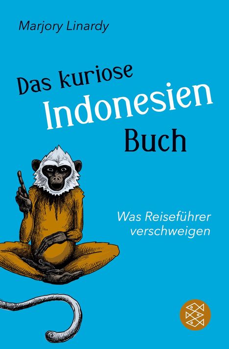 Marjory Linardy: Das kuriose Indonesien-Buch, Buch