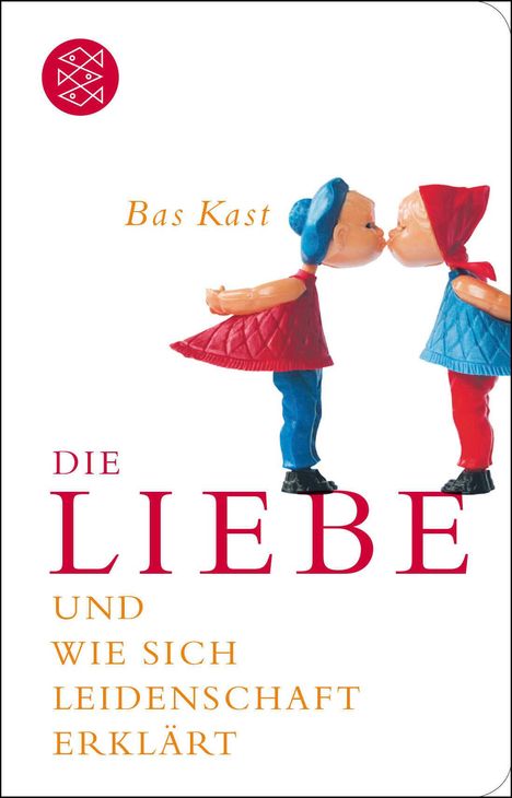 Bas Kast: Die Liebe, Buch