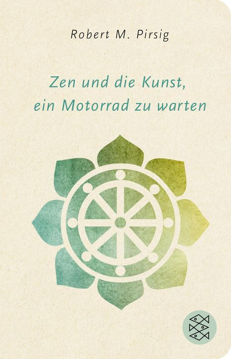 Robert M. Pirsig: Zen und die Kunst, ein Motorrad zu warten, Buch
