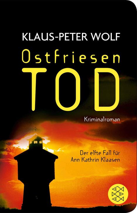 Klaus-Peter Wolf: Ostfriesentod, Buch