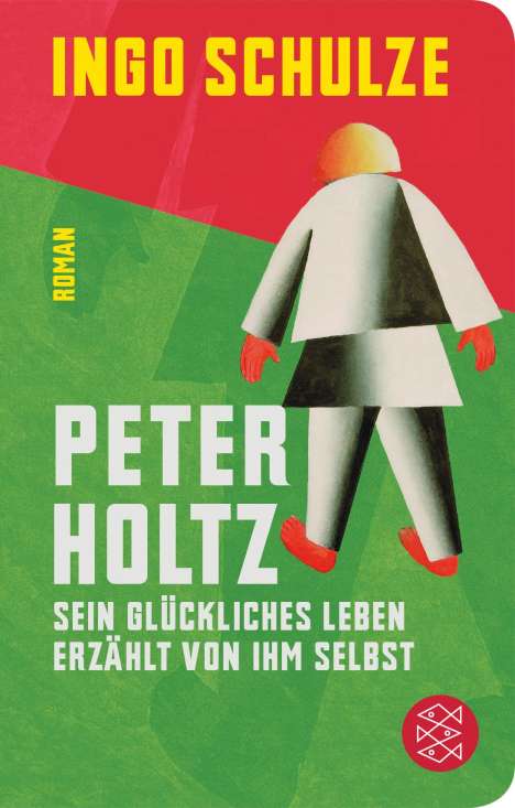 Ingo Schulze: Peter Holtz, Buch