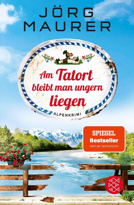Jörg Maurer: Am Tatort bleibt man ungern liegen, Buch