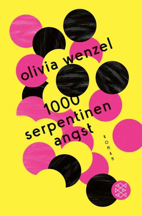 Olivia Wenzel: 1000 Serpentinen Angst, Buch