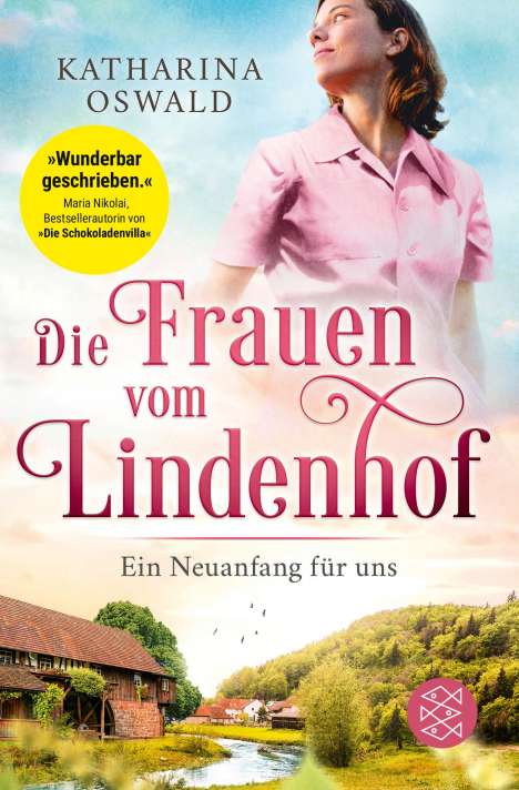 Katharina Oswald: Die Frauen vom Lindenhof - Ein Neuanfang für uns, Buch
