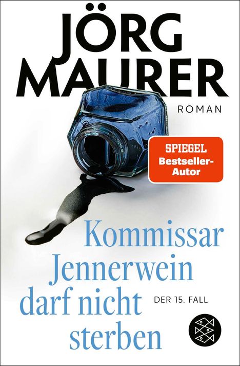 Jörg Maurer: Kommissar Jennerwein darf nicht sterben, Buch