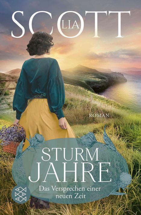 Lia Scott: Sturmjahre 02. Das Versprechen einer neuen Zeit, Buch