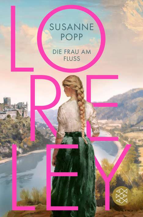 Susanne Popp: Loreley - Die Frau am Fluss, Buch