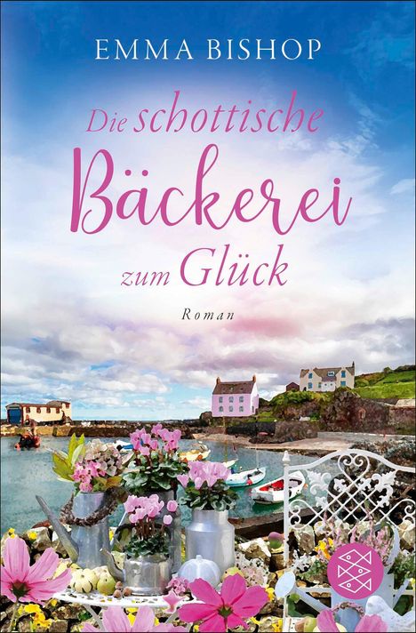 Emma Bishop: Die schottische Bäckerei zum Glück, Buch