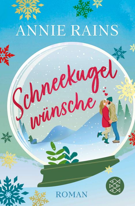 Annie Rains: Schneekugelwünsche, Buch