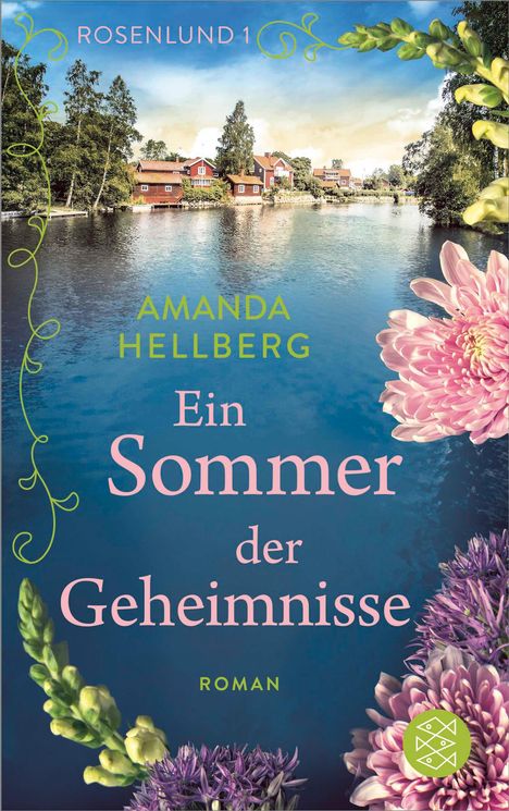 Amanda Hellberg: Rosenlund - Ein Sommer der Geheimnisse, Buch