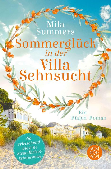 Mila Summers: Sommerglück in der Villa Sehnsucht, Buch