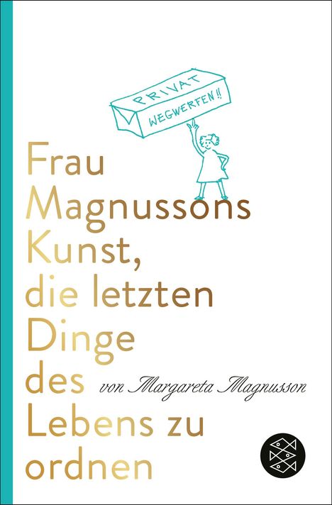 Margareta Magnusson: Frau Magnussons Kunst, die letzten Dinge des Lebens zu ordnen, Buch