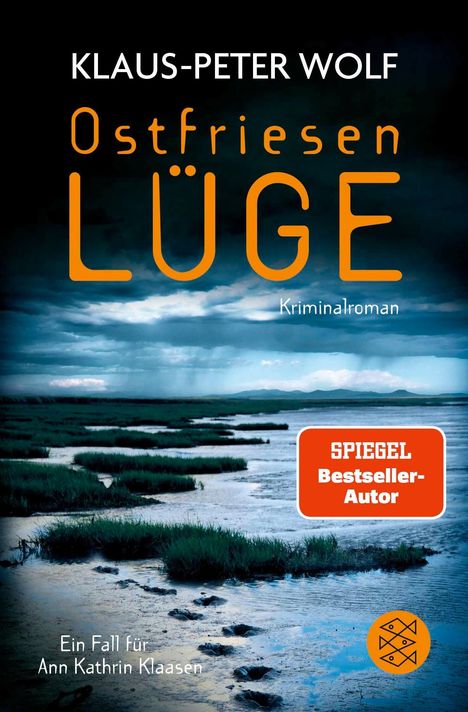Titel: "Ostfriesenlüge". Autor: Klaus-Peter Wolf. Hinweis: "Kriminalroman". Und: "Ein Fall für Ann Kathrin Klaasen". Düsteres Küstenbild.