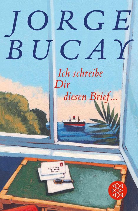 "Ich schreibe Dir diesen Brief..." zeigt ein Fenster mit Blick auf ein Schiff, einen Schreibtisch mit Briefen und einem Stift.